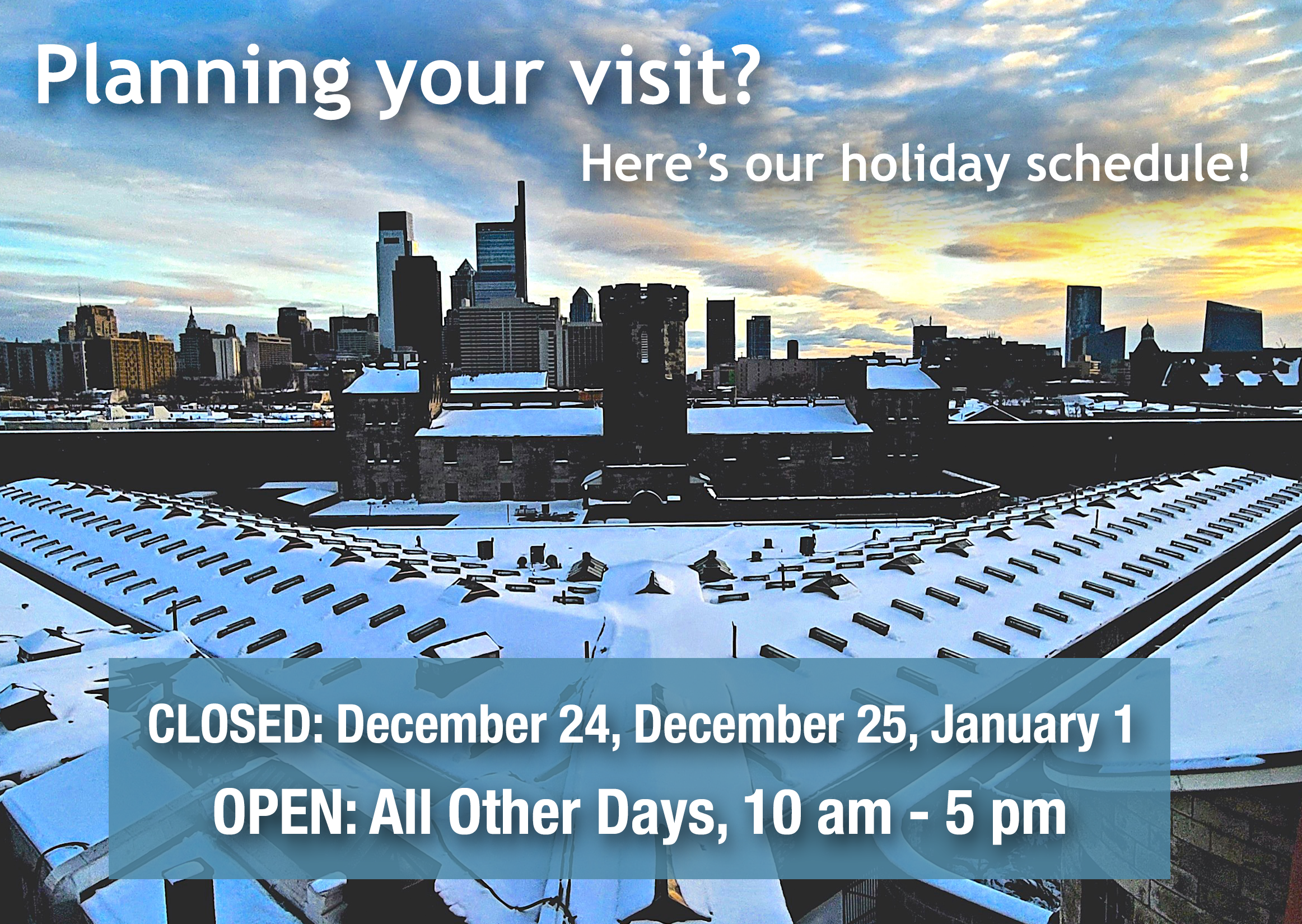 Visiting soon? Here are our winter holiday hours!