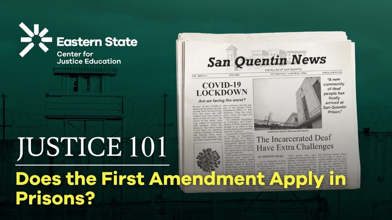 Does the First Amendment Apply in Prisons?