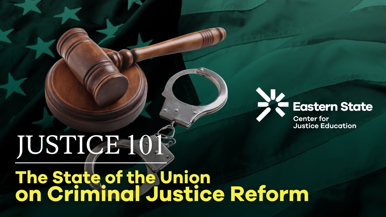 The State of the Union on Criminal Justice Reform