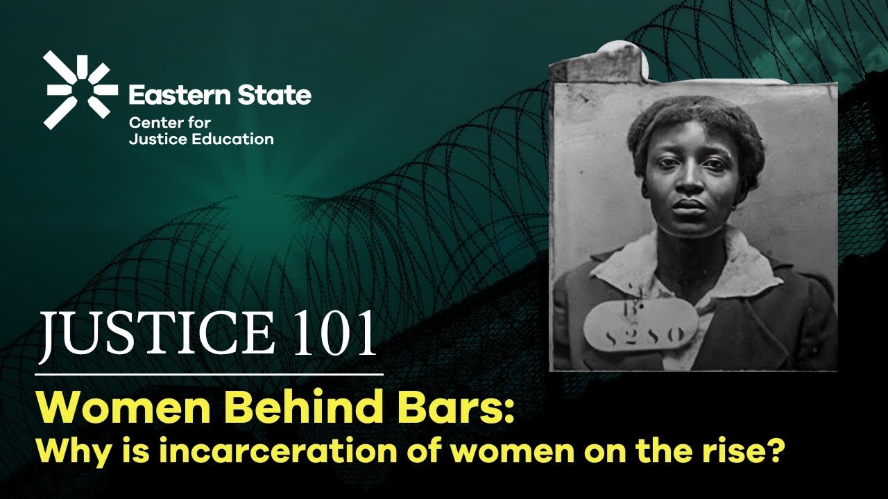 Women Behind Bars: Why is incarceration of women on the rise?