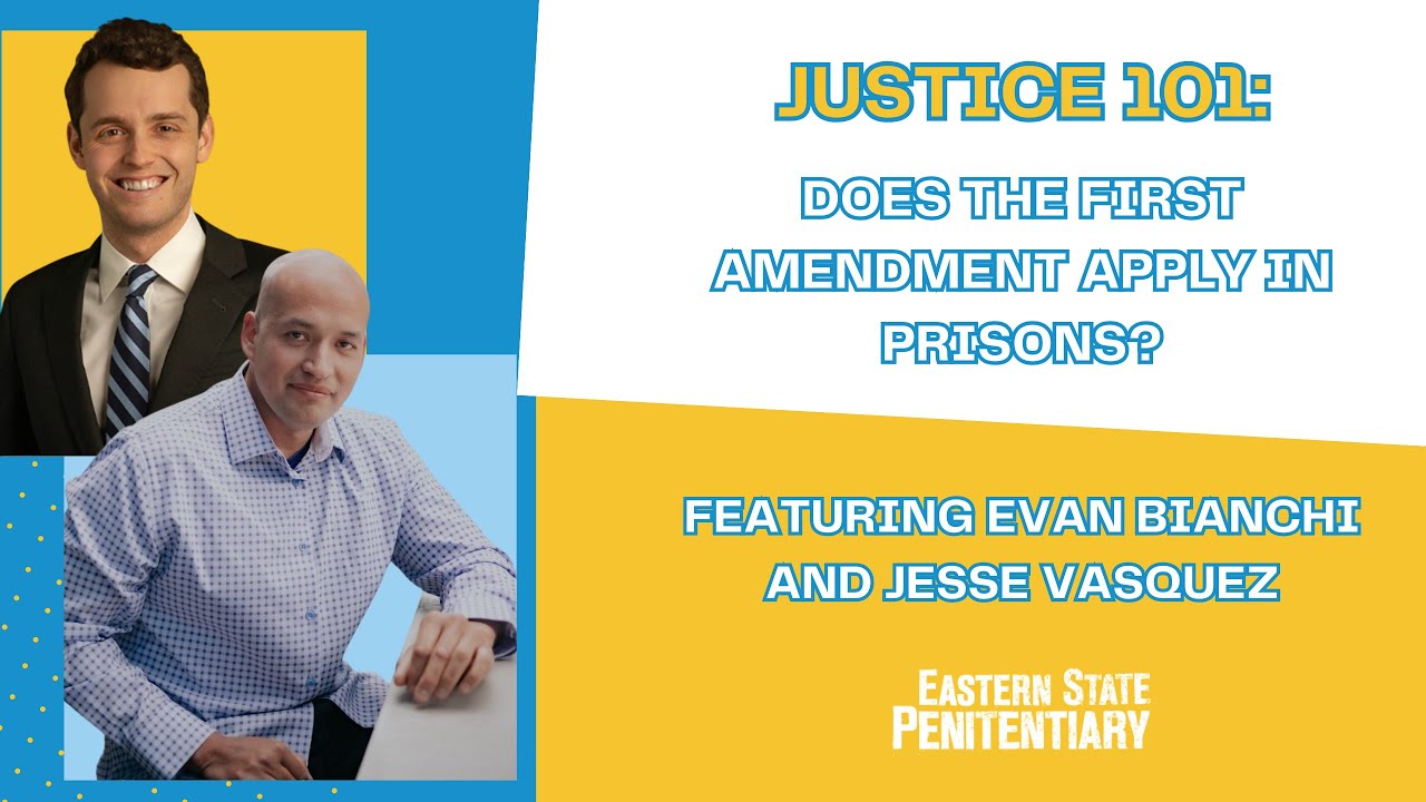 Does the First Amendment Apply in Prisons?